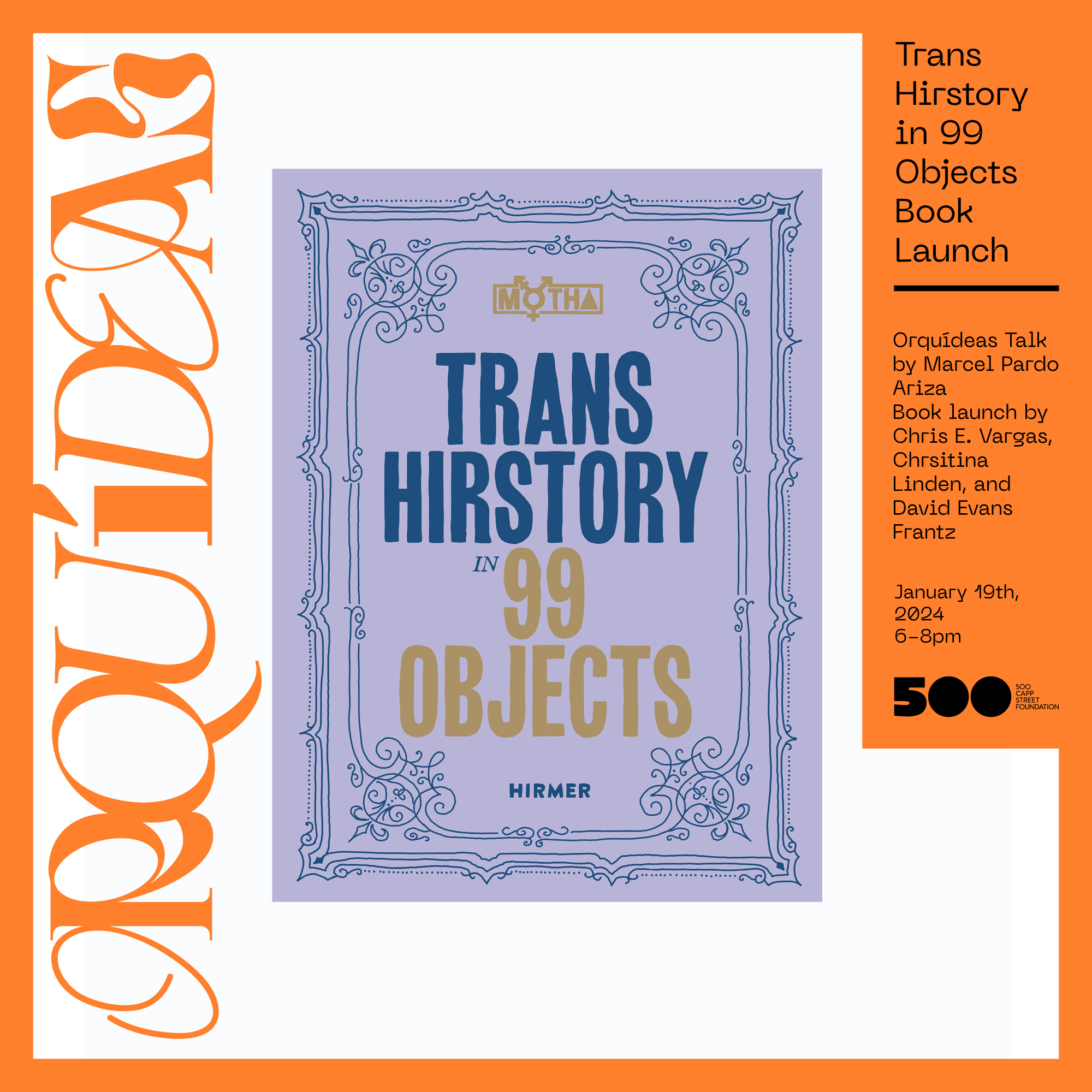  Orquídeas Wrap-Up Talk by Marcel Pardo Ariza & “Trans Hirstory in 99 Objects” Book Launch 